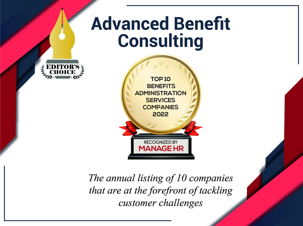 Advanced Benefit Consulting chosen top 10 benefits admin services