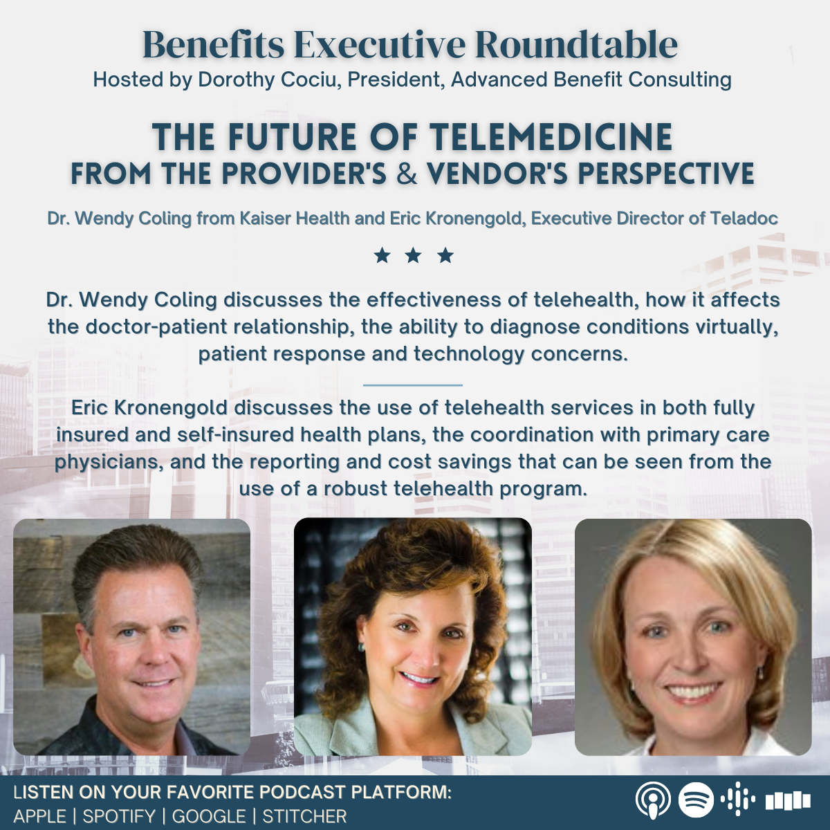 The Future of Telemedicine from the Provider's and Vendor's Perspective