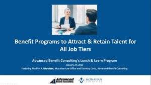 Benefit Programs to Attract and Retain Talent For All Job Tiers